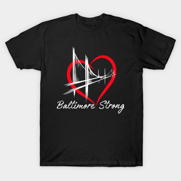 Bridge Baltimore Strong 2024, Pray For Baltimore Strong T-Shirt by zofry's life